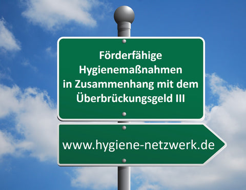 Förderfähige Hygienemaßnahmen  in Zusammenhang mit dem Überbrückungsgeld III