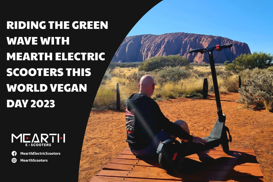 Riding the Green Wave with Mearth Electric Scooters this World Vegan Day 2023