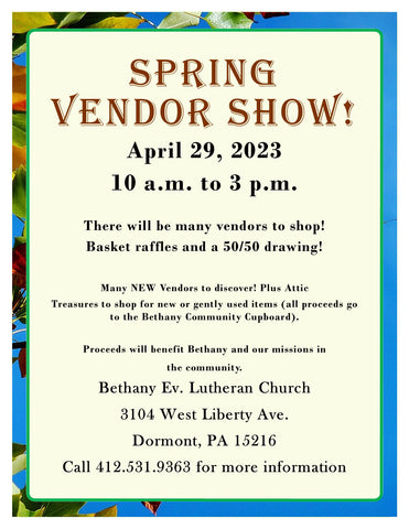 Flyer for the Spring Vendor Show in Dormont