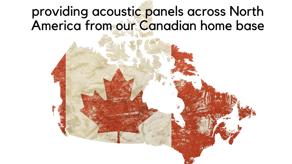 Providing Acoustic Panels Across North America from our Home Base in Canada