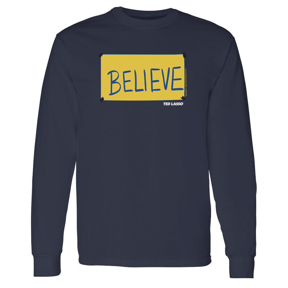 Ted Lasso Believe Sign Adult Long Sleeve T-Shirt – Warner Bros. Shop