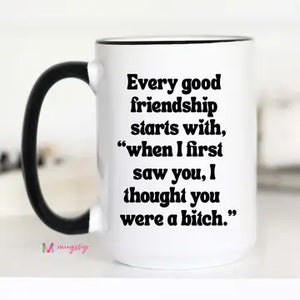 Every good friendship mug - The Teal Box