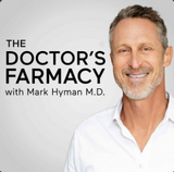 Mark Hyman -The Doctor's Farmacy with Mark Hyman, M.D. Podcast