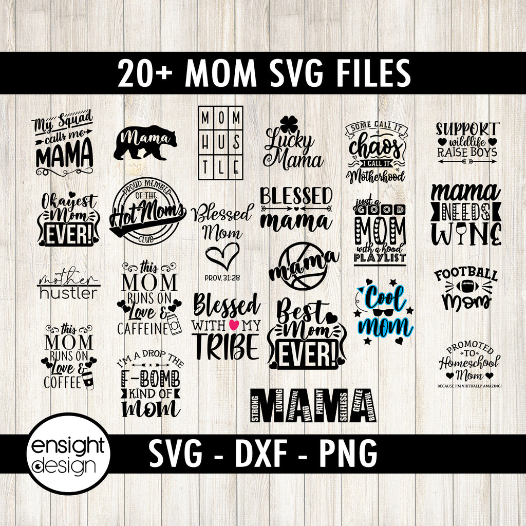 Download 20 Mom Svg Bundle Ensight Design