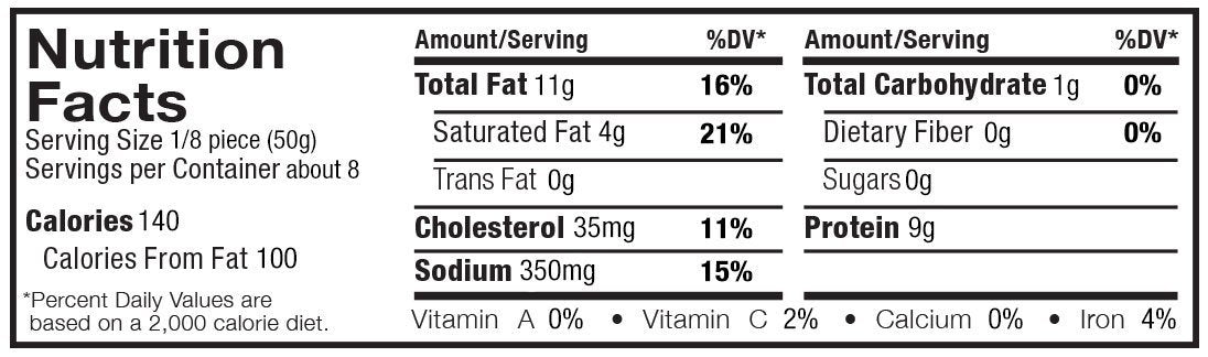 A photo of the sausage's nutrition facts, which states: Service Size 1/8 piece (50g). Servings per container about 8. Calories: 140. Calories from fat: 100. Total Fat: 11g. Saturated Fat: 4g. Trans Fat: 0g. Cholesterol: 35mg. Sodium: 350mg. Total Carbohydrate: 1g. Dietary Fiber: 0g. Sugars: 0g. Protein: 9g.