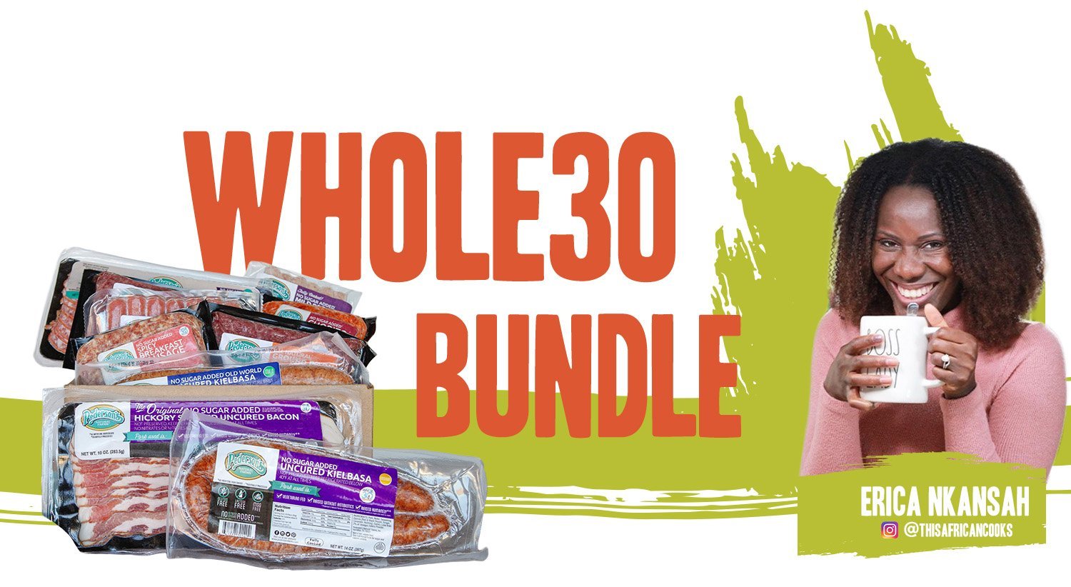 Whole30 Protein Bundle and Erica Nkansah!