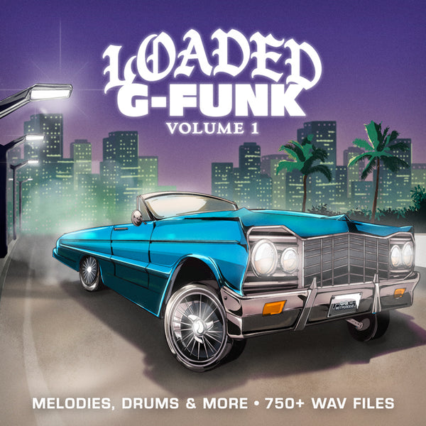 Loaded G-Funk Vol. 1 Sample Pack & Drum Kit | Loaded Samples
