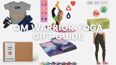 OM Warrior Yoga Gift Guide – OM WARRIOR