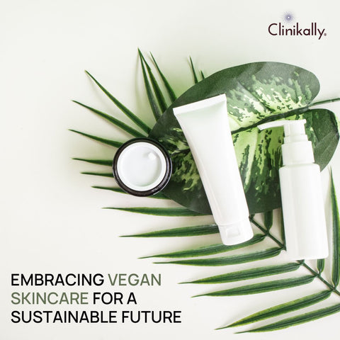 Embracing Vegan Skincare for a Sustainable Future