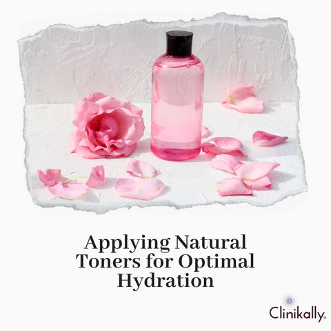 Applying Natural Toners for Optimal Hydration