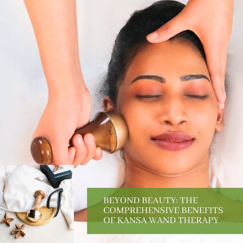 Beyond Beauty: The Comprehensive Benefits of Kansa Wand Therapy