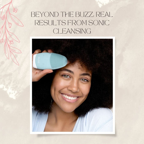 Beyond the Buzz: Real Results from Sonic Cleansing