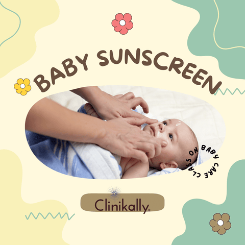 Sunscreen FOR BABIES