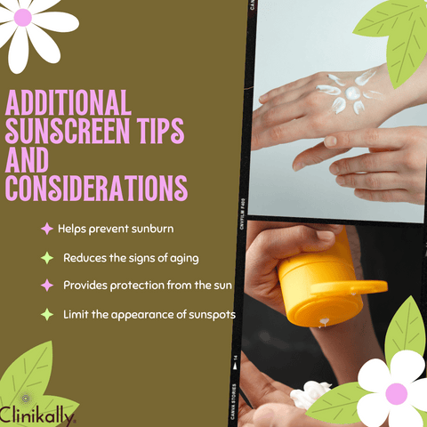 Additional Sunscreen Tips and Considerations