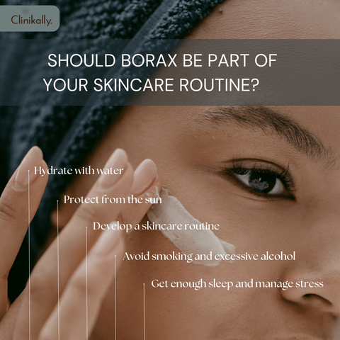 Concluding the Debate: Should Borax Be Part of Your Skincare Routine?