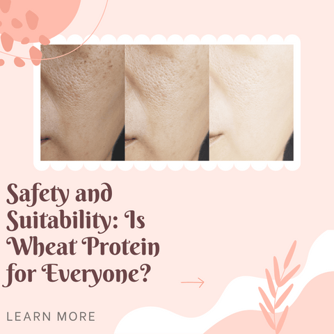 Safety and Suitability: Is Wheat Protein for Everyone?
