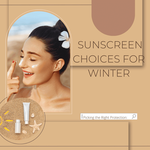 Embracing Sunscreen: The Unsung Hero of Winter Skincare