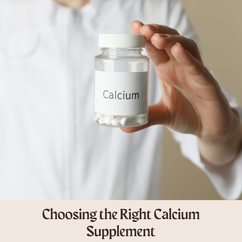 Choosing the Right Calcium Supplement