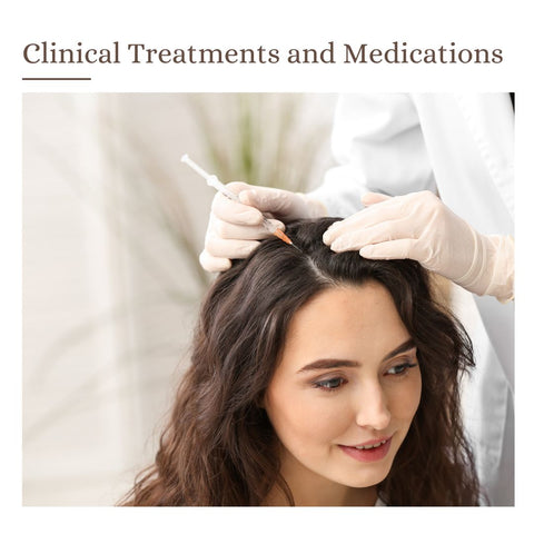 Clinical Treatments and Medications