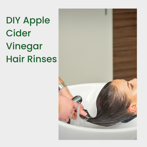 DIY Apple Cider Vinegar Hair Rinses