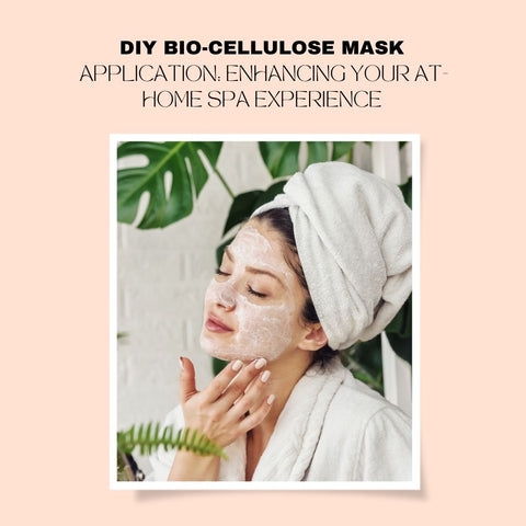 DIY Bio-Cellulose Mask Application: Enhancing Your At-Home Spa Experience