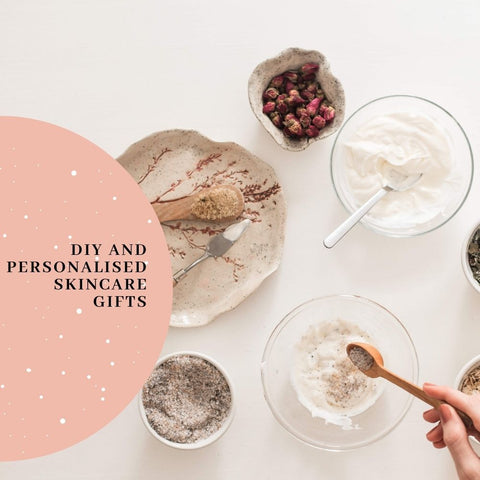 DIY and Personalised Skincare Gifts