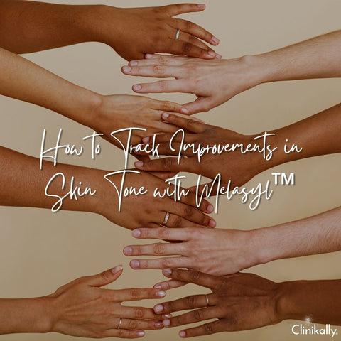 How to Track Improvements in Skin Tone with Melasyl™