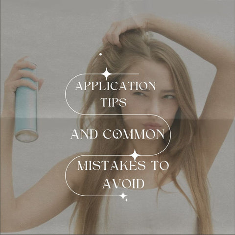 Application Tips and Common Mistakes to Avoid
