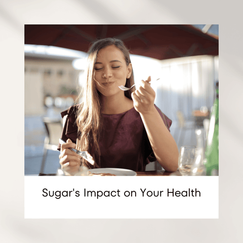 Sugar's Impact on Your Health