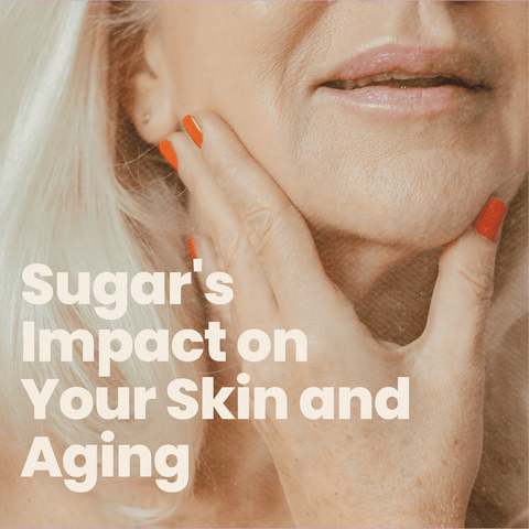 Sugar's Impact on Your Skin and Aging