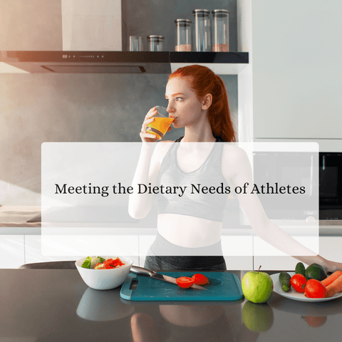 Meeting the Dietary Needs of Athletes