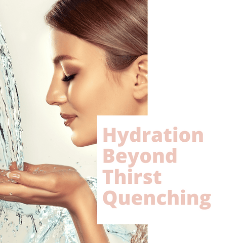 Hydration Beyond Thirst Quenching