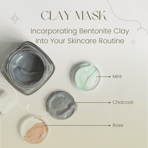 Incorporating Bentonite Clay Into Your Skincare Routine