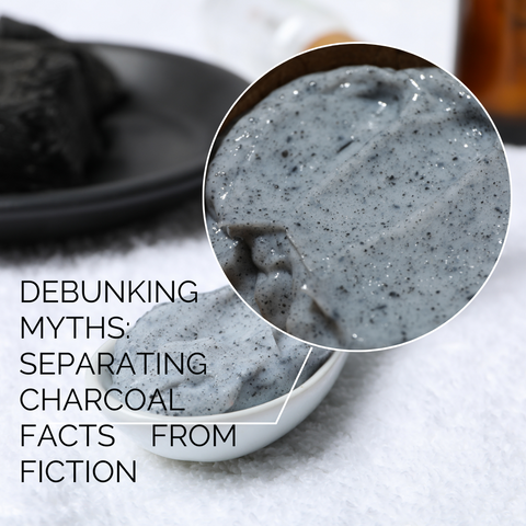 Debunking Myths: Separating Charcoal Facts from Fiction