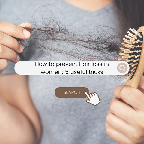 How to prevent hair loss in women: 5 useful tricks