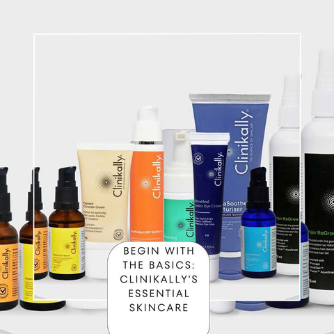Begin with the Basics: Clinikally's Essential Skincare