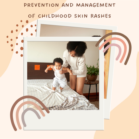 Prevention and Management of Childhood Skin Rashes