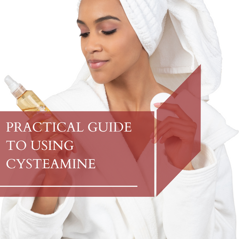 Practical Guide to Using Cysteamine