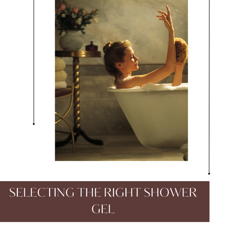 Selecting the Right Shower Gel
