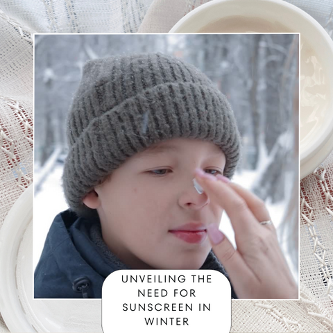 Unveiling the Need for Sunscreen in Winter