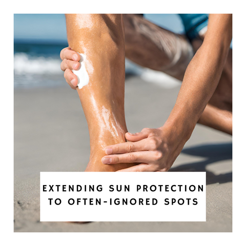 Extending Sun Protection to Often-Ignored Spots