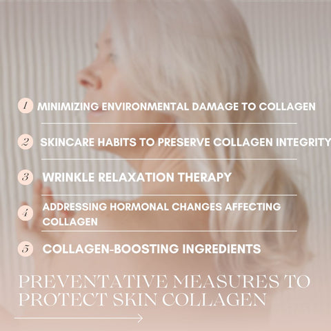 Preventative Measures to Protect Skin Collagen