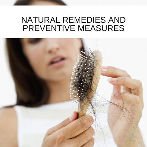Natural Remedies and Preventive Measures
