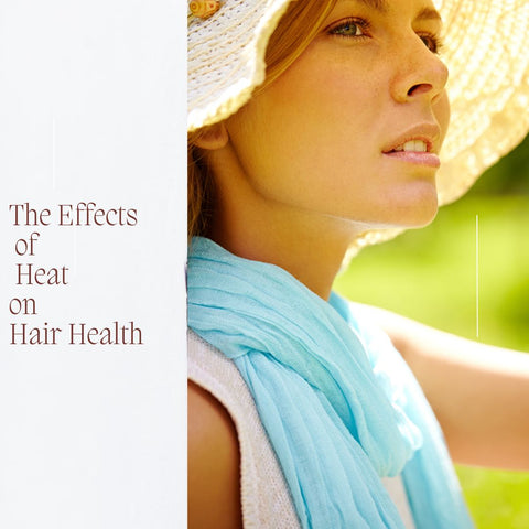 The Effects of Heat on Hair Health