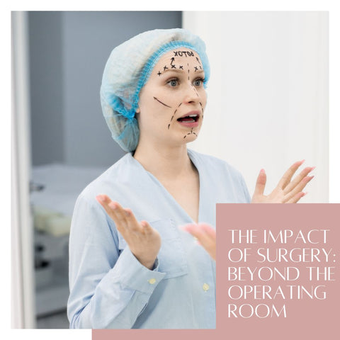 The Impact of Surgery: Beyond the Operating Room