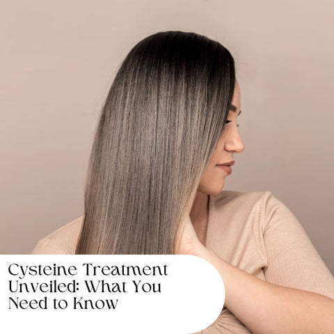 Cysteine Treatment Unveiled: What You Need to Know