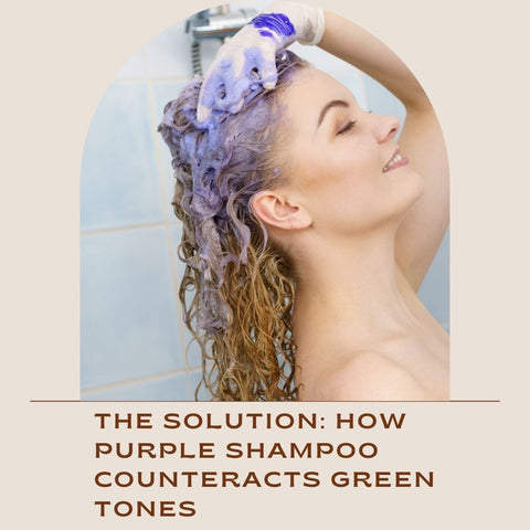 The Solution: How Purple Shampoo Counteracts Green Tones