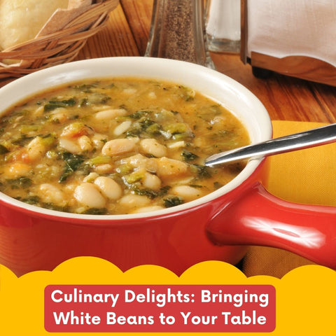 Culinary Delights: Bringing White Beans to Your Table