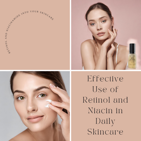 Effective Use of Retinol and Niacin in Daily Skincare