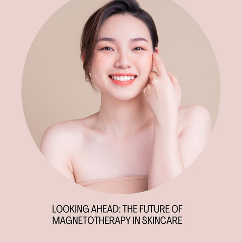Looking Ahead: The Future of Magnetotherapy in Skincare